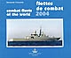 Flottes de combat : = Combat fleets of the world : 2004