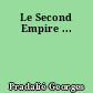 Le Second Empire ...