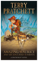 The amazing Maurice and his educated rodents : a Discworld novel