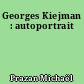 Georges Kiejman : autoportrait
