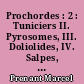 Prochordes : 2 : Tuniciers II. Pyrosomes, III. Doliolides, IV. Salpes, V. Appendiculaires