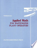 Applied math for wastewater plant operators : workbook