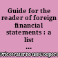 Guide for the reader of foreign financial statements : a list of differences in accounting principles and practices between the United States and 24 countries