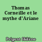 Thomas Corneille et le mythe d'Ariane