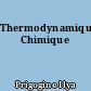 Thermodynamique Chimique
