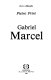 Gabriel Marcel