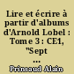 Lire et écrire à partir d'albums d'Arnold Lobel : Tome 3 : CE1, "Sept histoires de souris" d'Arnold Lobel