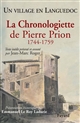 La Chronologiette de Pierre Prion, 1744-1759 : un village en Languedoc