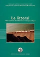 Le littoral : l'État régulateur : droit domanial et stratégies politiques