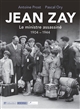 Jean Zay, 1904-1944 : le ministre assassiné