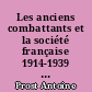 Les anciens combattants et la société française 1914-1939 : Tome 3 : Mentalités et idéologies
