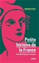 Petite histoire de la France : de la Belle Époque à nos jours