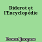 Diderot et l'Encyclopédie