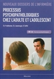 Processus psychopathologiques chez l'adulte et l'adolescent : UE 2.6