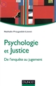 Psychologie et justice : de l'enquête au jugement