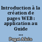 Introduction à la création de pages WEB : application au Guide des études pharmaceutiques
