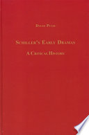 Schiller's early dramas : a critical history
