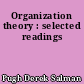 Organization theory : selected readings