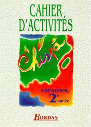 Chispa : cahier d'activités : espagnol 2e année