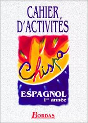 Chispa : espagnol 1re année : cahier d'activités
