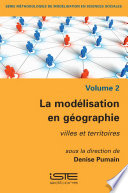 La modélisation en géographie : villes et territoires