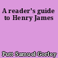 A reader's guide to Henry James