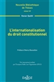 L'internationalisation du droit constitutionnel