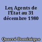 Les Agents de l'État au 31 décembre 1980