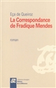 La correspondance de Fradique Mendes : roman