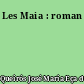 Les Maia : roman