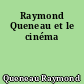 Raymond Queneau et le cinéma