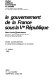 Le Gouvernement de la France sous la Ve République