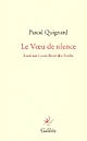 Le voeu de silence : essai sur Louis-René des Forêts