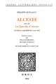 Alceste : "La querelle d'Alceste" : anciens et modernes avent 1680