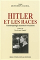 Hitler et les races : l'anthropologie nationale-socialiste