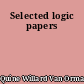 Selected logic papers