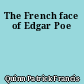 The French face of Edgar Poe