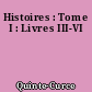 Histoires : Tome I : Livres III-VI
