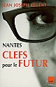 Nantes, clefs pour le futur