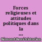 Forces religieuses et attitudes politiques dans la France contemporaine : colloque de Strasbourg, 23-25 mai 1963