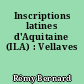 Inscriptions latines d'Aquitaine (ILA) : Vellaves
