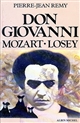 Don Giovanni : Mozart, Losey
