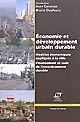 Économie et développement urbain durable : modèles économiques appliqués à la ville, financement et coût de l'investissement durable