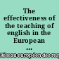 The effectiveness of the teaching of english in the European Union : report and background documents of the colloquium held in Paris on October 20th and 21st 1997