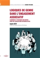 Logiques de genre dans l'engagement associatif : carrières et pratiques militantes dans des associations revendicatives