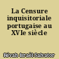 La Censure inquisitoriale portugaise au XVIe siècle