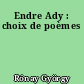 Endre Ady : choix de poèmes