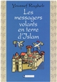 Les messagers volants en terre d Islam