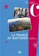 La France au quotidien : Ebook - 4e édition