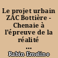 Le projet urbain ZAC Bottière - Chenaie à l'épreuve de la réalité sociale : Paroles d'habitants du quartier Bottière - Pin Sec
